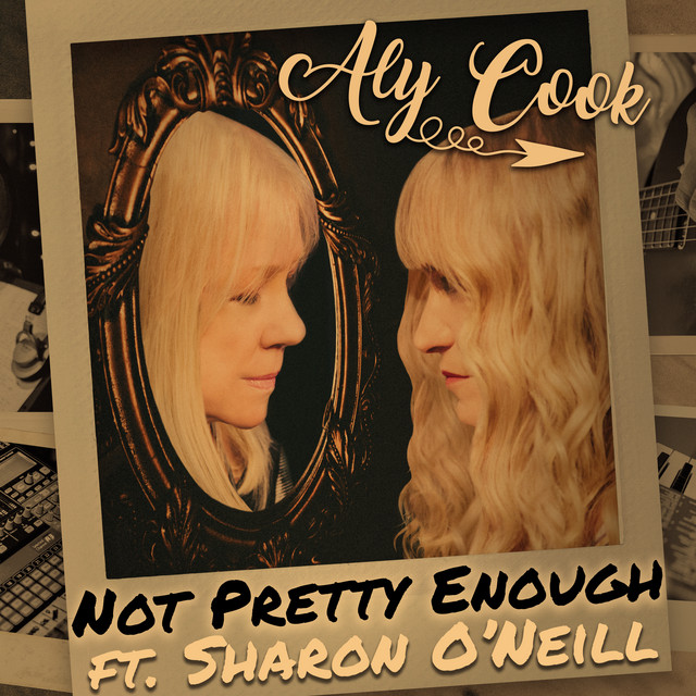 Not Pretty Enough - Single by Aly Cook | Spotify