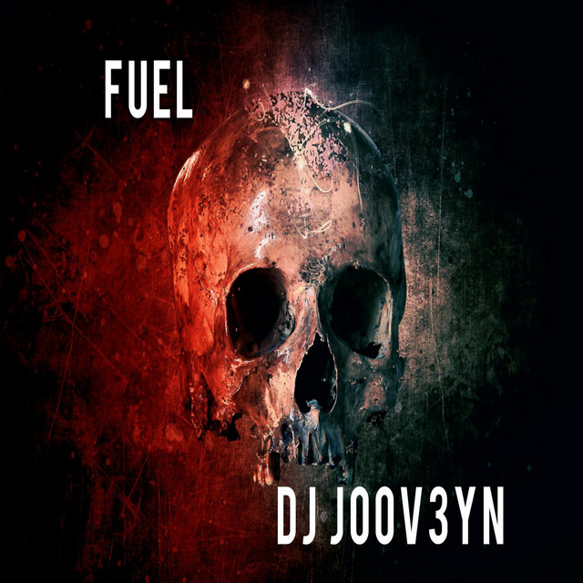 Fuel - EP by dj Joov3yn | Spotify