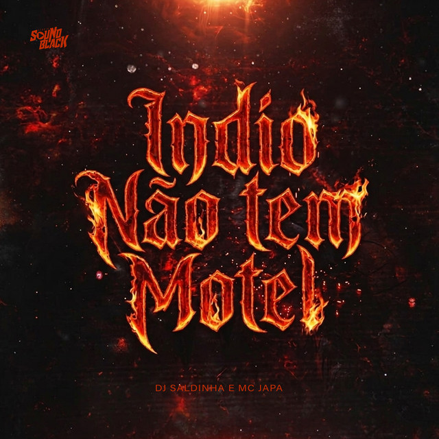 Indio Não Tem Motel