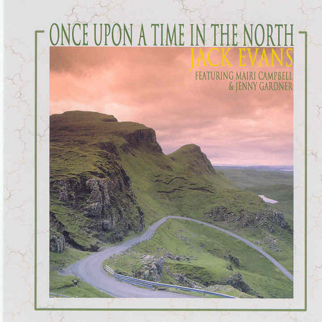 Once Upon A Time In The North - Album by Jack Evans | Spotify