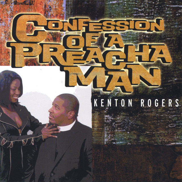 Confession Of A Preacha Man cover art