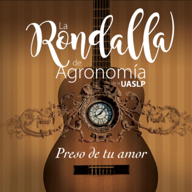 Rondalla de Agronomía de la UASLP