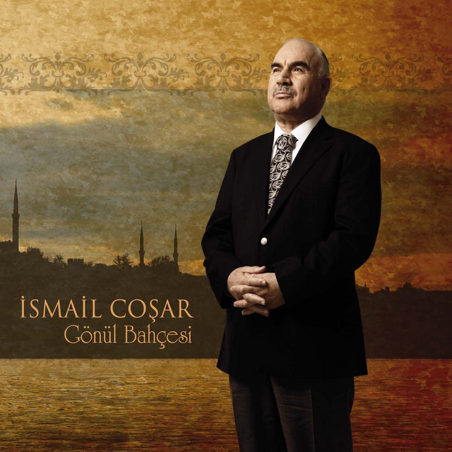 Gönül Bahçesi - Álbum - İsmail Coşar | Spotify