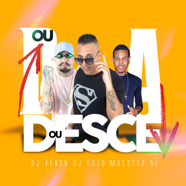Ou Dá ou Desce