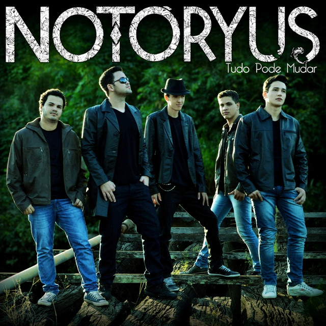 Tudo Pode Mudar - Album by Notóryus | Spotify