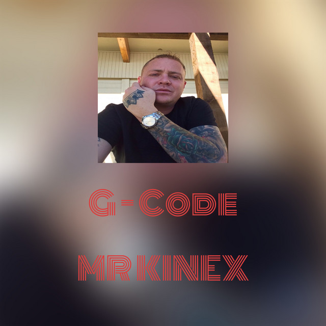G - Code - Single by MR KINEX | Spotify