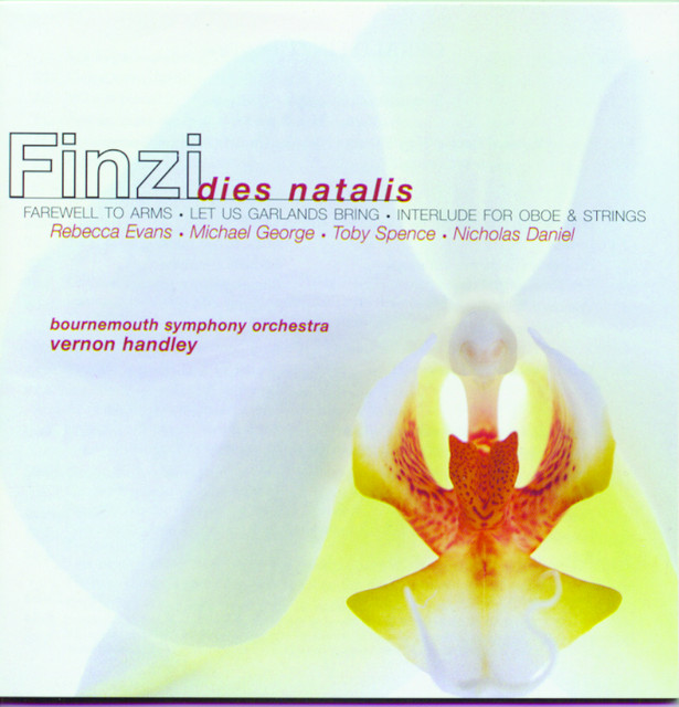 Finzi: Dies Natalis & c.