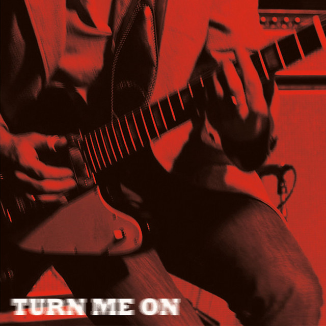 Turn Me On cover