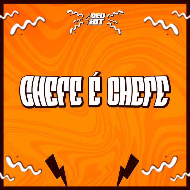 Chefe É Chefe