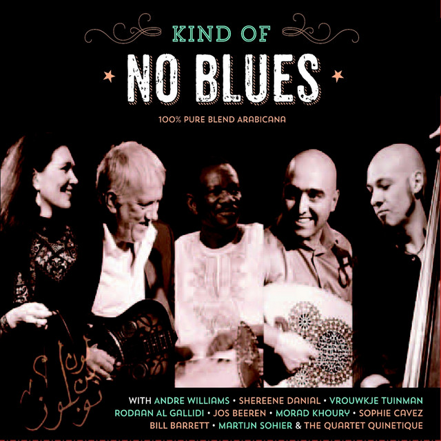 Kind of No Blues (100% Pure Blend Arabicana) cover art