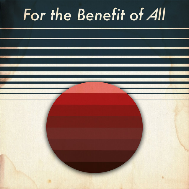 For the Benefit of All cover art