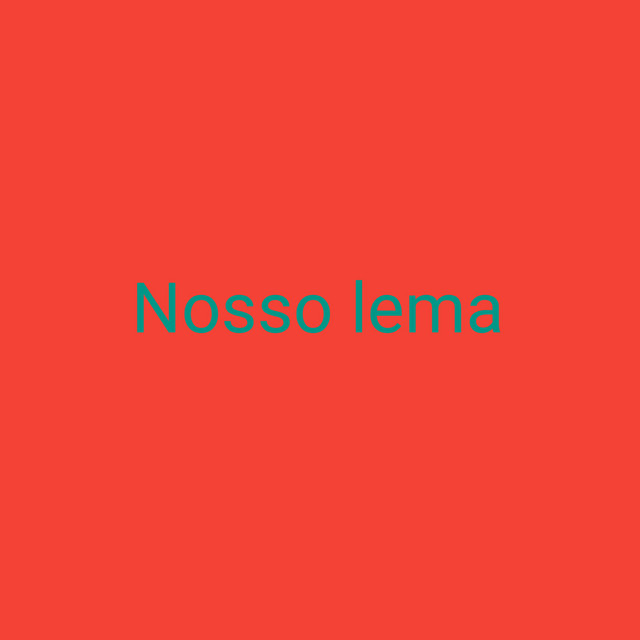 Nosso lema