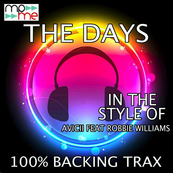 The Days - Instrumental Mix