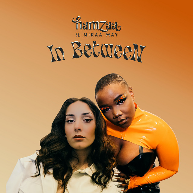 IN BETWEEN (feat. Miraa May)