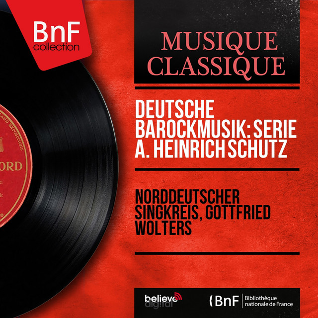 Deutsche Barockmusik: Serie A. Heinrich Schütz (Mono Version) cover art