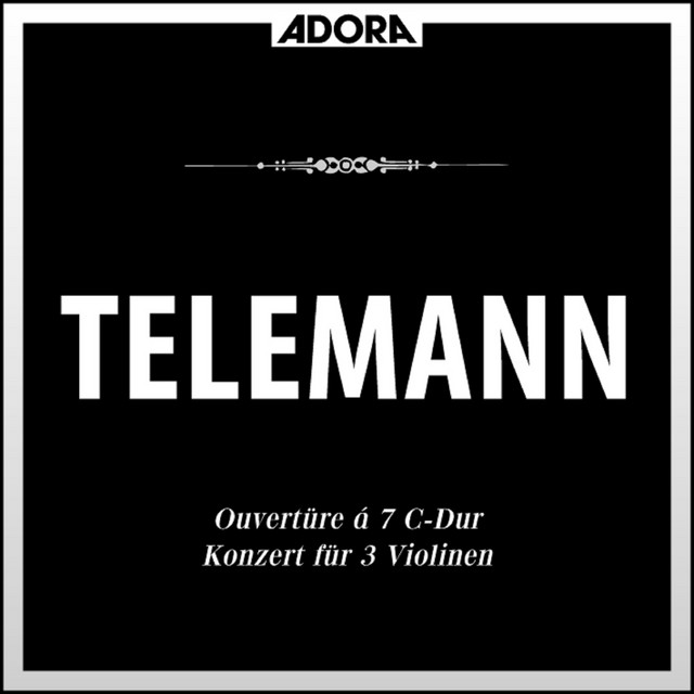 Telemann: Ouvertüre - Konzert für 3 Violinen