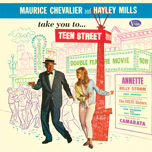 Maurice Chevalier and Hayley Mills Take You to Teen Street cover