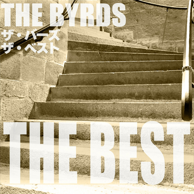 【7inch】The Byrds / 霧の8マイル 霧の8マイル - song and lyrics by The Byrds | Spotify