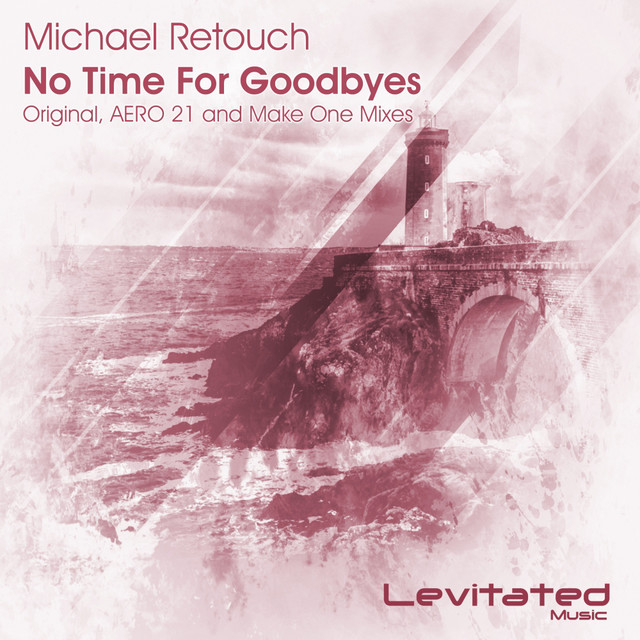 No Time For Goodbyes - Original Mix cover art