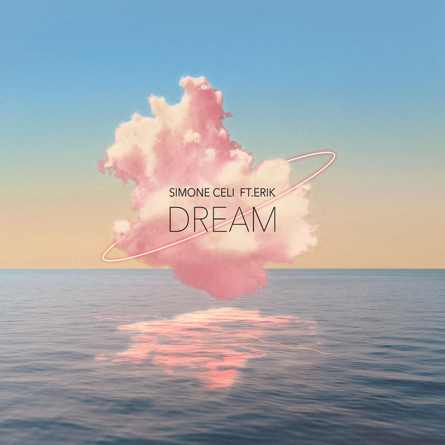 Dream - Single by Simone Celi | Spotify