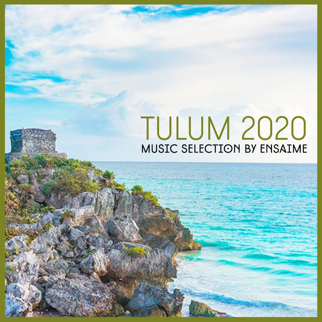 Tulum 2020 cover art