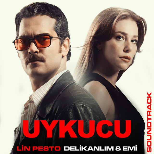 Delikanlım & Emi (Uykucu Soundtrack) cover art