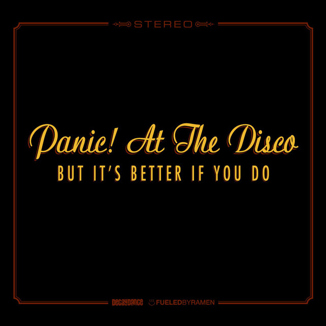 But It's Better If You Do cover art