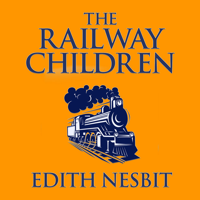 The Railway Children (Unabridged) cover art