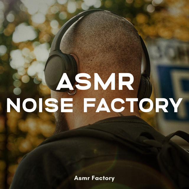 ASMR Noise Factory cover art