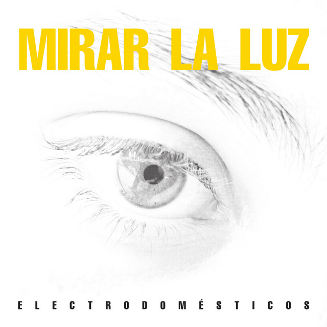 Mirar La Luz cover art