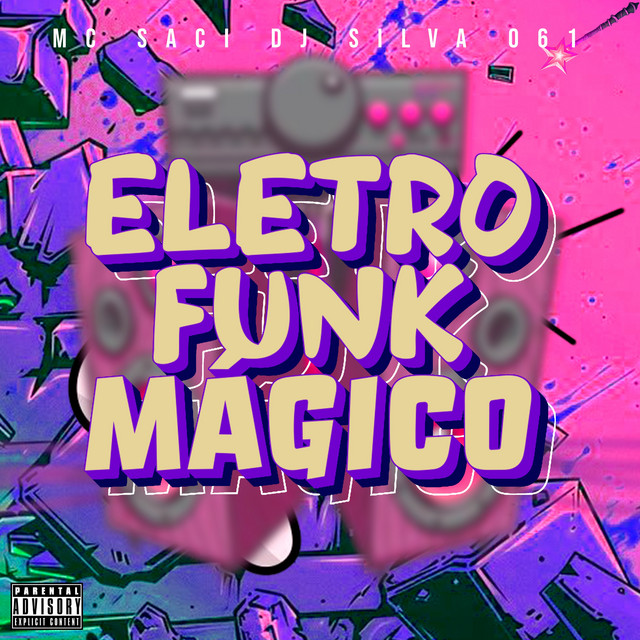 ELETROFUNK MÁGICO