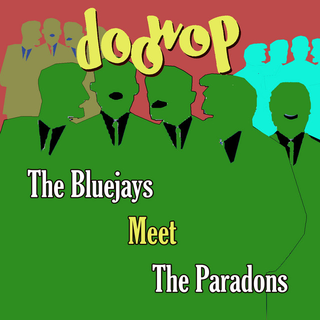 The Bluejays Meet the Paradons Doo Wop cover art