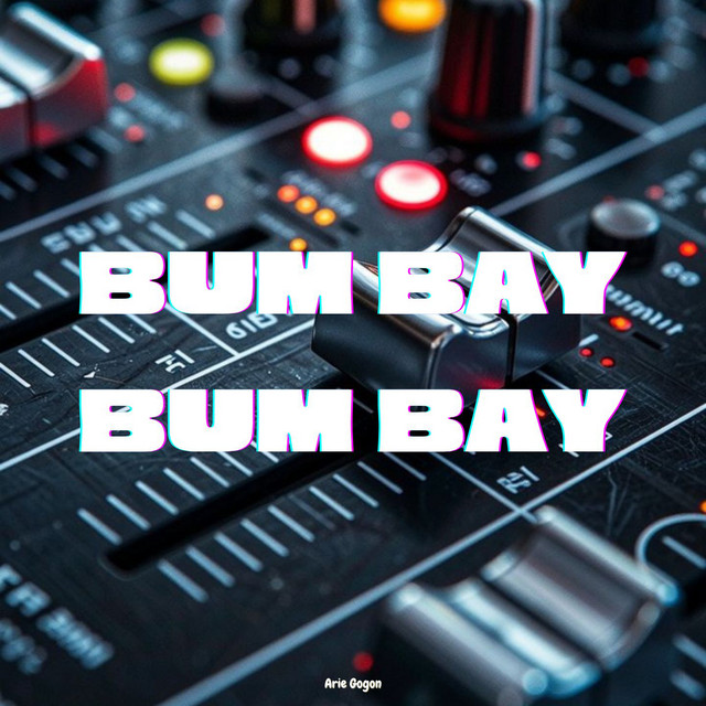 Bum Bay Bum Bay album image
