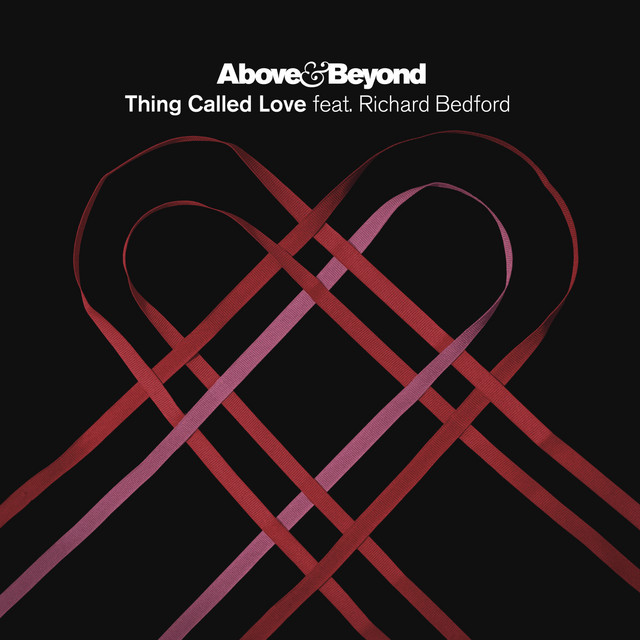 Thing Called Love (Mat Zo Radio Edit) ‑「シングル」by Above
