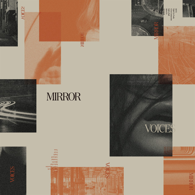 VOICES - Album by MIRROR | Spotify