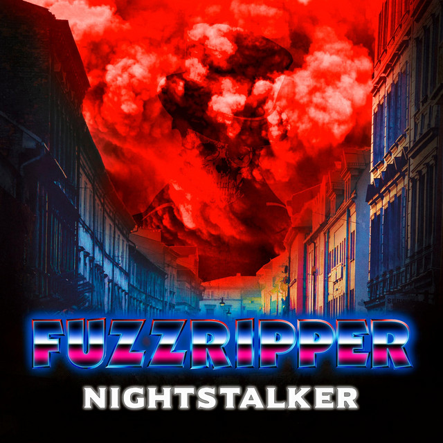 Nightstalker - Album by Fuzzripper | Spotify