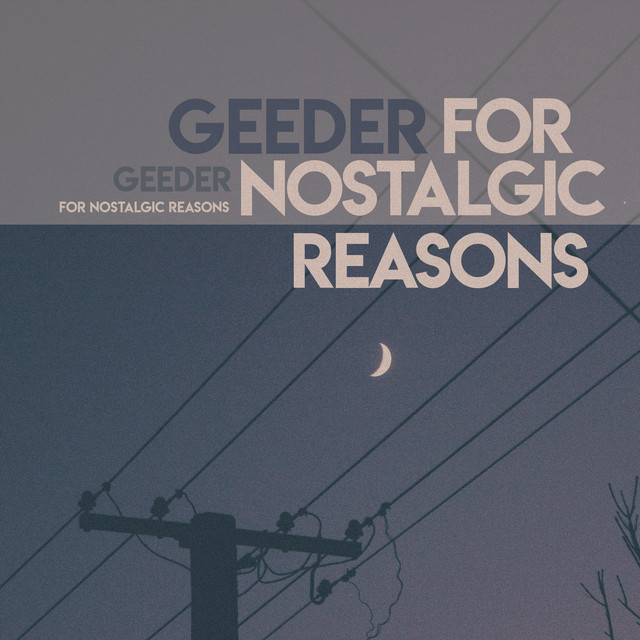 For Nostalgic Reasons album image
