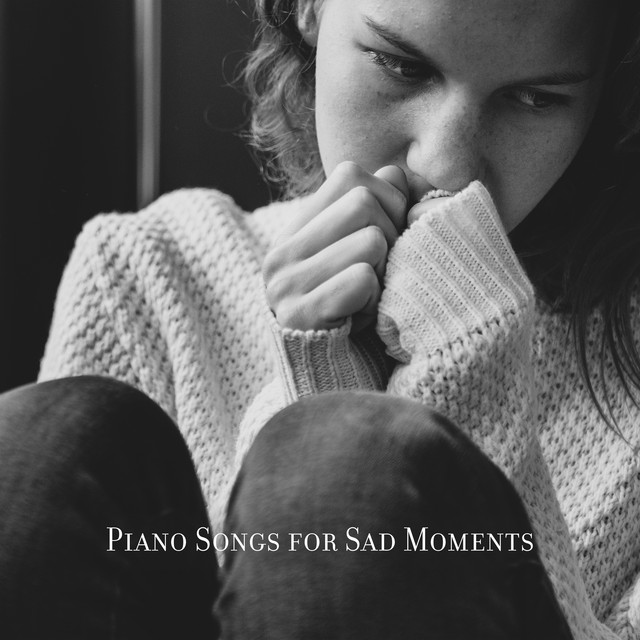Piano Songs for Sad Moments (Melancholic Piano Bar 2022) cover art