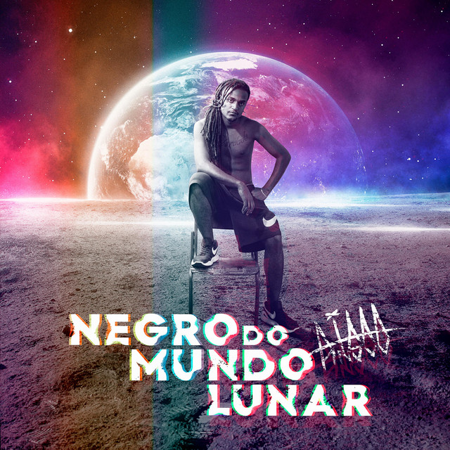 Negro Do Mundo Lunar cover art