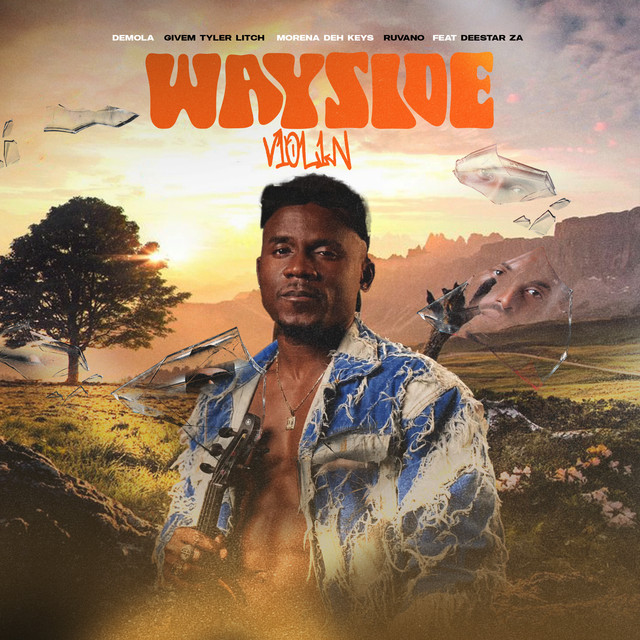 Way Side Violin (feat. Deestar ZA)