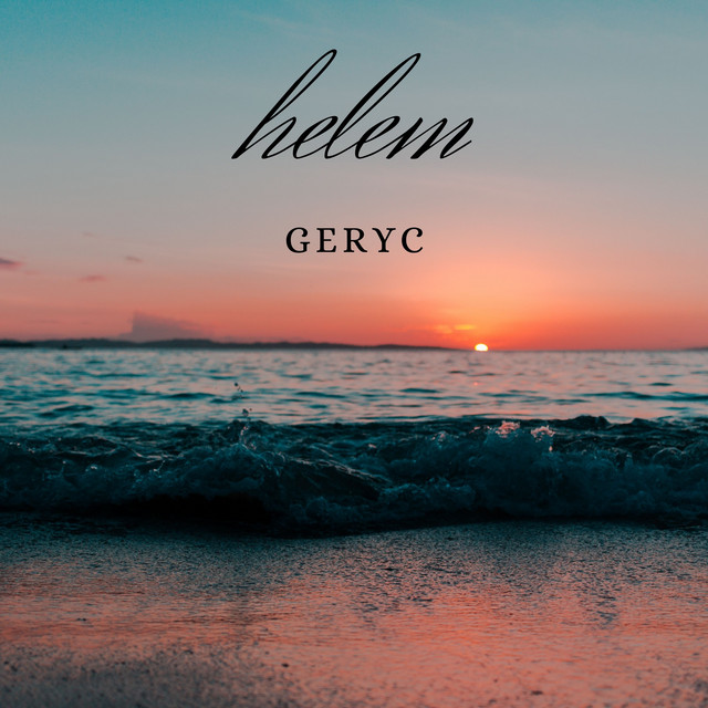 Helem - song and lyrics by GeryC | Spotify
