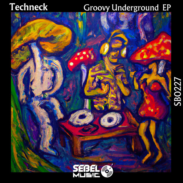 Techneck – Groovy Underground - Original Mix