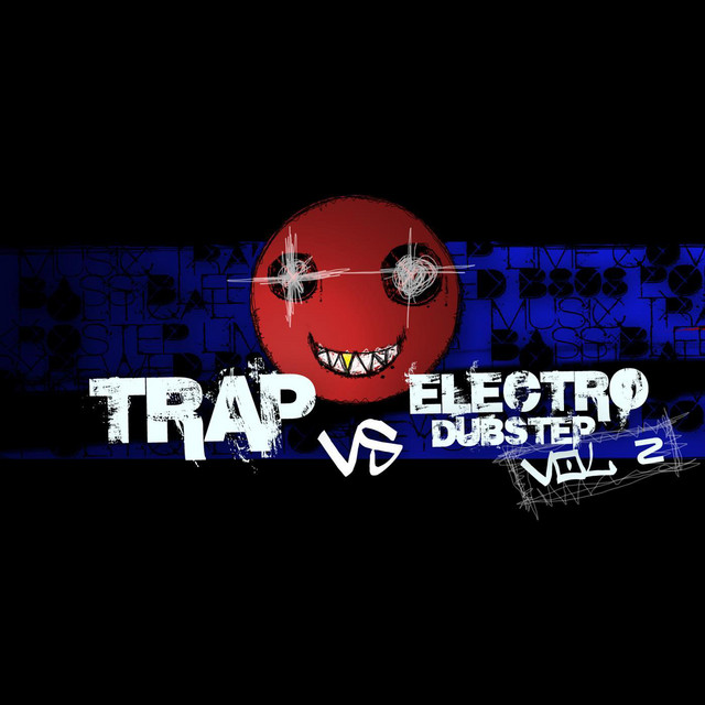 Trap vs Electro Dubstep 2 cover