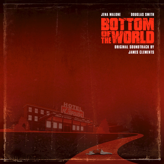 Bottom of the World (Original Motion Picture Soundtrack) cover art
