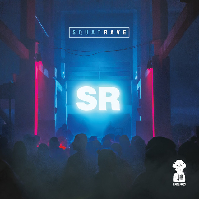 Squat Rave cover art