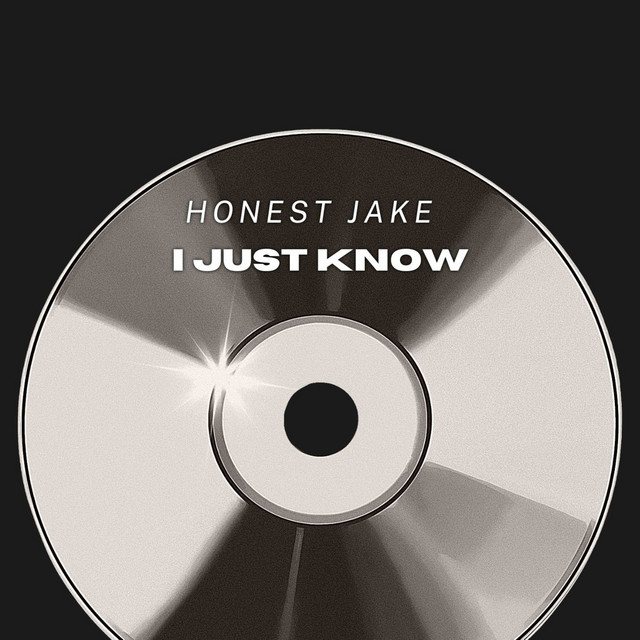 I Just Know