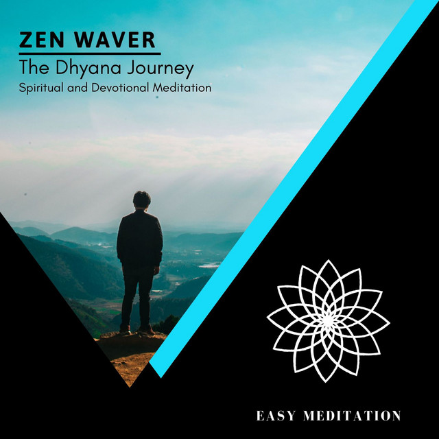 The Dhyana Journey - Spiritual And Devotional Meditation cover art