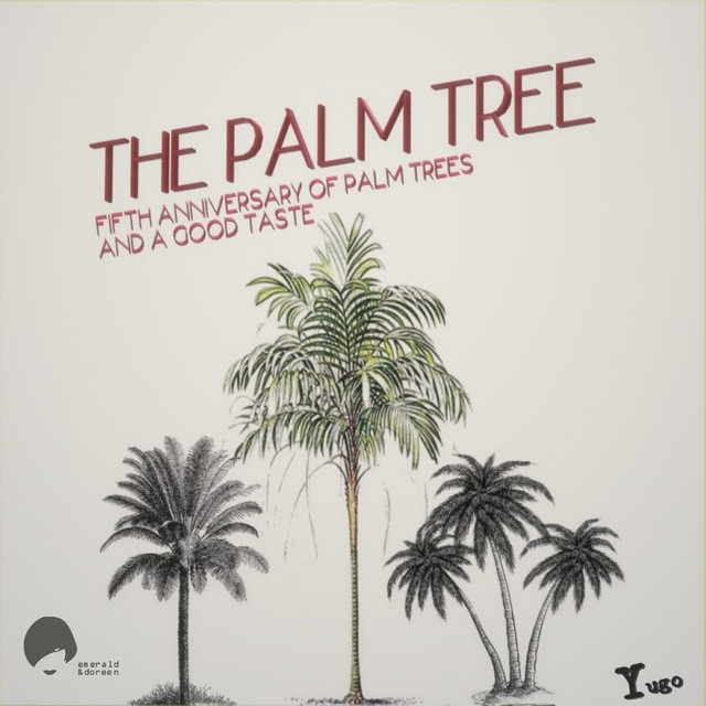 The Palm Tree (5th Anniversary Edition) cover art