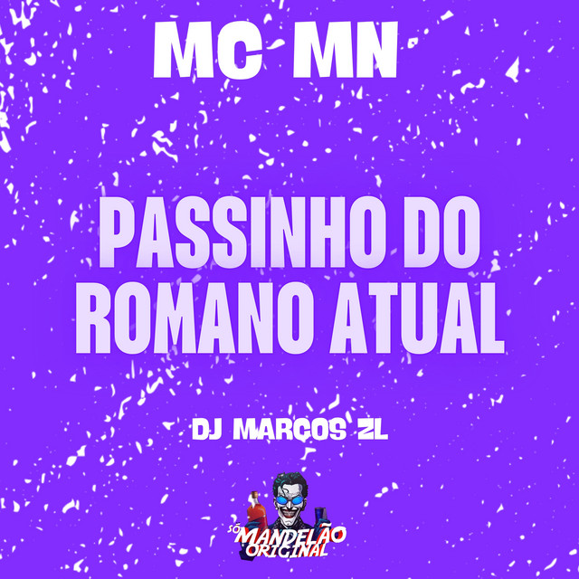 Passinho do Romano Atual