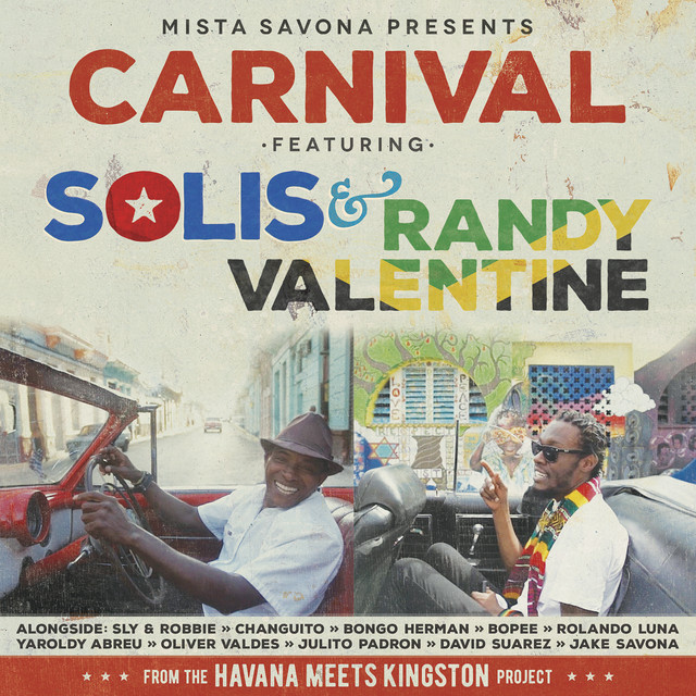 Carnival - From “Havana Meets Kingston”
